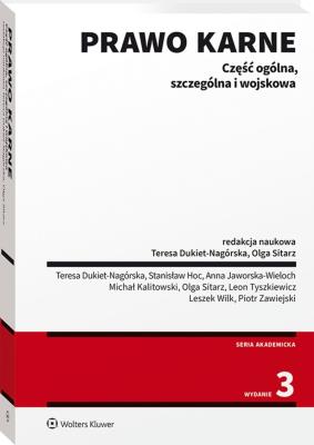Prawo karne Część ogólna szczególna i wojskowa. Autor: Opracowanie zbiorowe. SmakLiter.pl Okładka książki Prawo karne Część ogólna szczególna i wojskowa