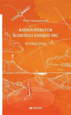 Okładka książki Radiooperator bliskiego zasięgu SRC. Podręcznik