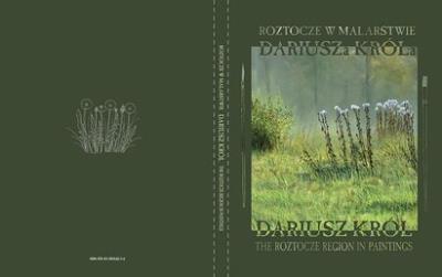 Okładka książki Roztocze w malarstwie Dariusza Króla ALBUM