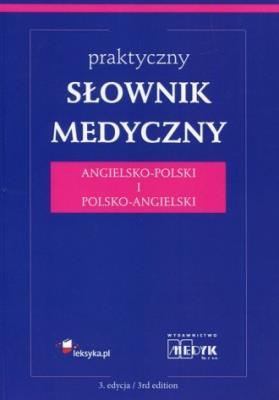 Słownik Medyczny Polsko-Angielski i Angielsko-Polski. Autor: Opracowanie zbiorowe. SmakLiter.pl Okładka książki Słownik Medyczny Polsko-Angielski i Angielsko-Polski