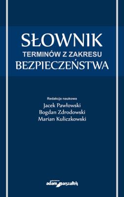 Okładka książki Słownik terminów z zakresu bezpieczeństwa