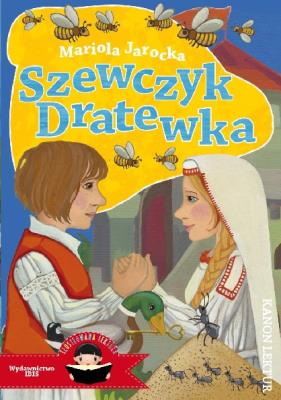 Szewczyk Dratewka ilustrowana lektura (wydanie 2020).. Autor: Mariola Jarocka. SmakLiter.pl Okładka książki Szewczyk Dratewka ilustrowana lektura (wydanie 2020).