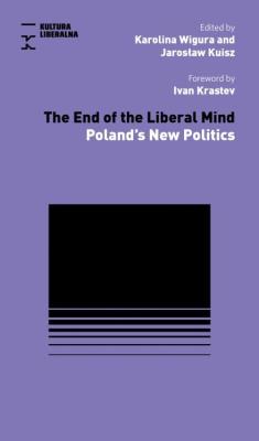 Okładka książki The End of Liberal Mind