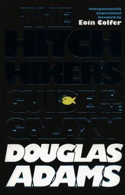 The Hitchhiker's Guide to the Galaxy. Autor: Adams Douglas. SmakLiter.pl Okładka książki The Hitchhiker's Guide to the Galaxy