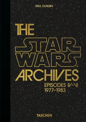 The Star Wars Archives. 1977-1983. Autor: Paul Duncan. SmakLiter.pl Okładka książki The Star Wars Archives. 1977-1983
