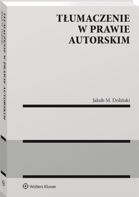 Okładka książki Tłumaczenie w prawie autorskim
