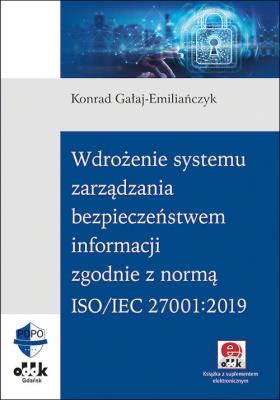 Okładka książki Wdrożenie systemu zarządzania bezpieczeństwem informacji zgodnie z normą ISO/IEC 27001:2019