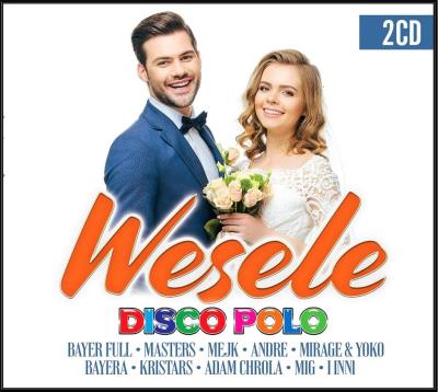 Wesele Disco Polo 2CD. Autor:   Praca zbiorowa. SmakLiter.pl Okładka książki Wesele Disco Polo 2CD
