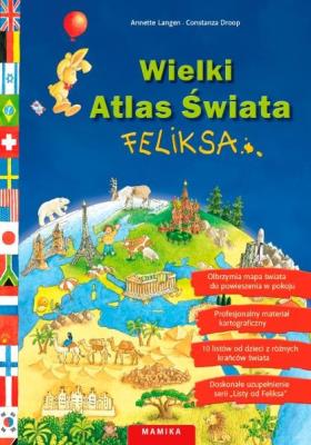 Okładka książki Wielki Atlas Świata Feliksa.