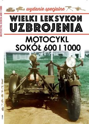 Wielki Leksykon Uzbrojenia Wydanie Specjalne 07/2020 Motocykl Sokół 600 i 1000. Wydawca: Edipresse Polska. SmakLiter.pl Opakowanie Wielki Leksykon Uzbrojenia Wydanie Specjalne 07/2020 Motocykl Sokół 600 i 1000