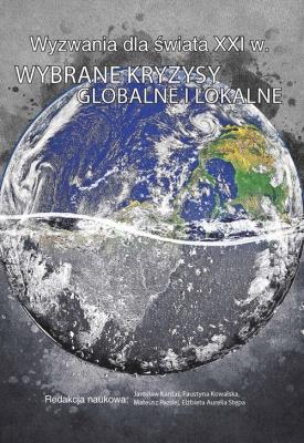Opakowanie Wyzwania dla świata XXI w. Wybrane kryzysy globalne i lokalne