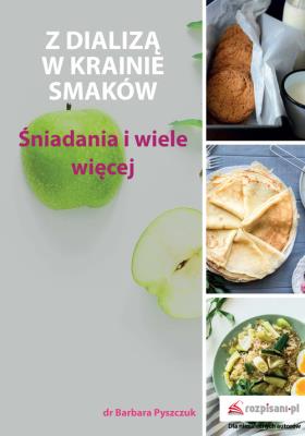 Okładka książki Z dializą w krainie smaków