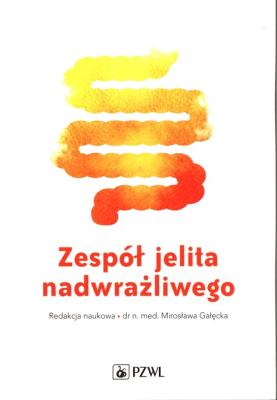 Zespół jelita nadwrażliwego. Autor: Mirosława Gałęcka. SmakLiter.pl Okładka książki Zespół jelita nadwrażliwego