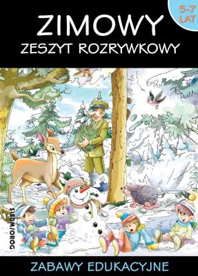 Zimowy zeszyt rozrywkowy. Zabawy edukacyjne. Autor: Opracowanie zbiorowe. SmakLiter.pl Okładka książki Zimowy zeszyt rozrywkowy. Zabawy edukacyjne