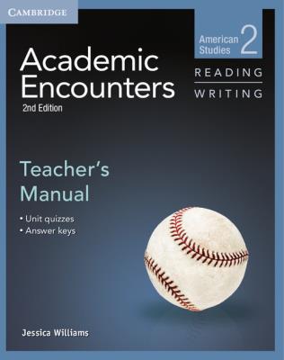 Okładka książki Academic Encounters Level 2 Teacher's Manual Reading and Writing