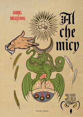 Okładka książki Alchemicy