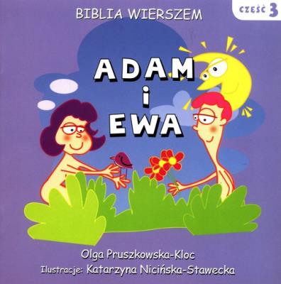 Okładka książki Biblia wierszem cz.3 Adam i Ewa