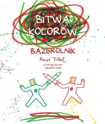 Okładka książki Bitwa kolorów + bazgrolnik