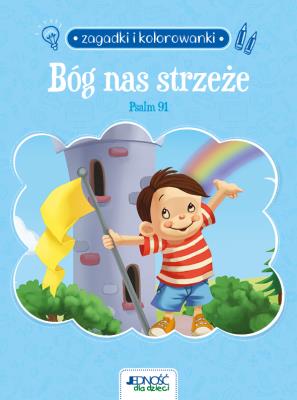 Okładka książki Bóg nas strzeże. Psalm 91. Zagadki i kolorowanki