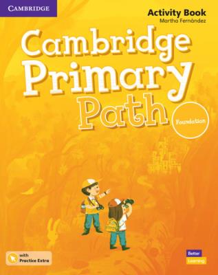 Okładka książki Cambridge Primary Path Foundation Level Activity Book with Practice Extra