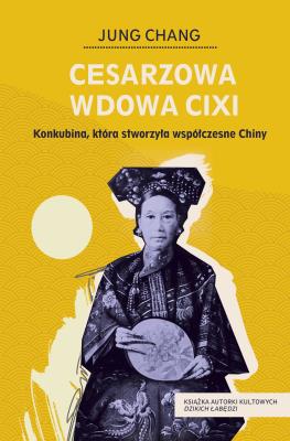 Okładka książki Cesarzowa wdowa Cixi