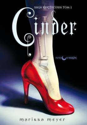 Cinder. Saga Księżycowa. Tom 1 wyd. 2021. Autor: Meyer Marissa. SmakLiter.pl Okładka książki Cinder. Saga Księżycowa. Tom 1 wyd. 2021