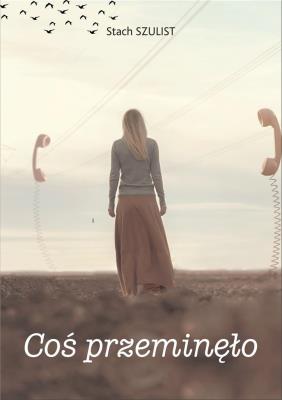 Okładka książki Coś przeminęło