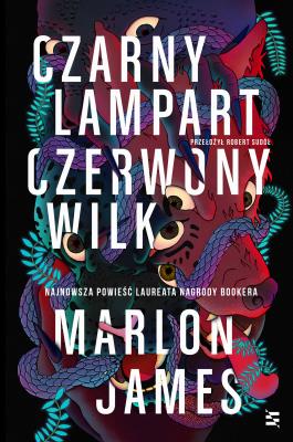 Czarny Lampart, Czerwony Wilk. Autor: James Marlon. SmakLiter.pl Okładka książki Czarny Lampart, Czerwony Wilk