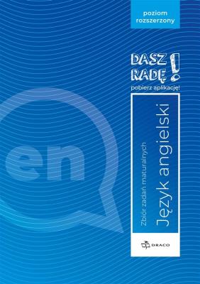 Okładka książki Dasz radę! J. ang. zb. zadań maturalnych ZR DRACO