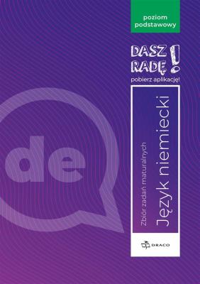 Okładka książki Dasz radę! J. niem. zb. zadań maturalnych ZP DRACO