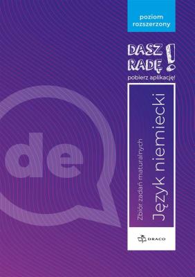 Okładka książki Dasz radę! J. niem. zb. zadań maturalnych ZR DRACO