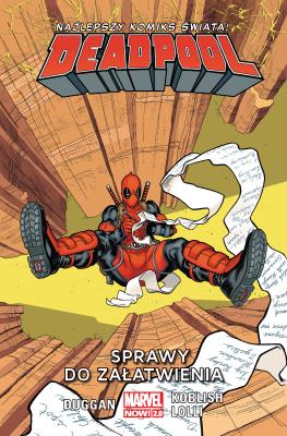 Deadpool T.12 Sprawy do załatwienia. Autor: Gerry Duggan. SmakLiter.pl Okładka książki Deadpool T.12 Sprawy do załatwienia