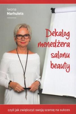 Okładka książki Dekalog menedżera salonu beauty