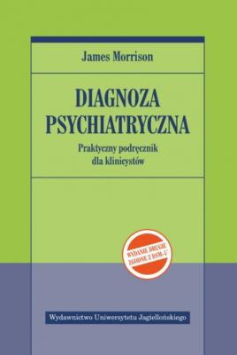 Diagnoza psychiatryczna (wyd.2, zgodne z DSM-5). Autor: James Morrison. SmakLiter.pl Okładka książki Diagnoza psychiatryczna (wyd.2, zgodne z DSM-5)