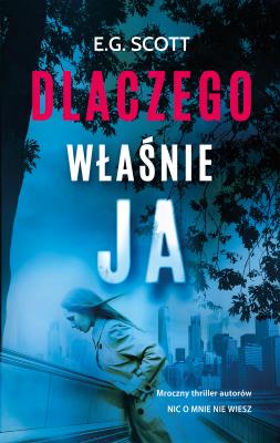 Okładka książki Dlaczego właśnie ja