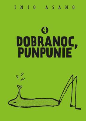 Dobranoc, Punpunie 4. Autor: Asano Inio. SmakLiter.pl Okładka książki Dobranoc, Punpunie 4