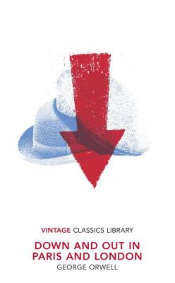 Down and Out in Paris and London. Autor: Orwell George. SmakLiter.pl Okładka książki Down and Out in Paris and London
