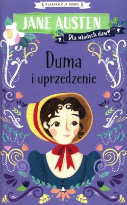 Duma i uprzedzenie. Autor: Jane Austen. SmakLiter.pl Okładka książki Duma i uprzedzenie