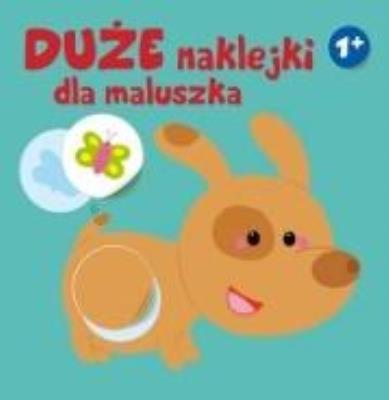 Okładka książki Duże naklejki dla maluszka - piesek 1+