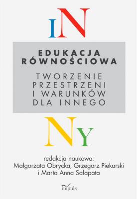 Edukacja równościowa. Autor: Małgorzata Obrycka, Piekarski Grzegorz. SmakLiter.pl Okładka książki Edukacja równościowa