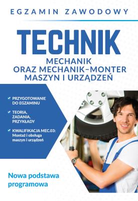 Okładka książki Egzamin zawodowy. Technik mechanik oraz mechanik-monter maszyn i urządzeń