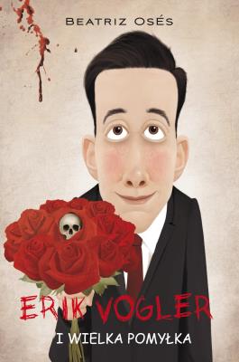 Okładka książki Erik Vogler i (nie)prawdziwa dziewczyna