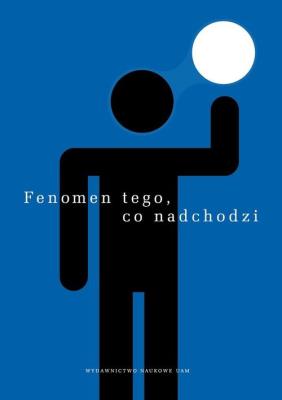 Opakowanie Fenomen tego, co nadchodzi