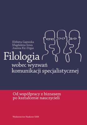 Okładka książki Filologia wobec wyzwań komunikacji specjalistycznej