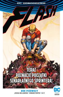 Flash. Rok pierwszy. Autor: Joshua Williamson. SmakLiter.pl Okładka książki Flash. Rok pierwszy