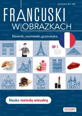Okładka książki Francuski w obrazkach. Słówka, rozmówki, gramatyka
