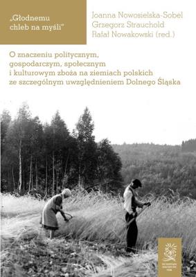 Okładka książki Głodnemu chleb na myśli