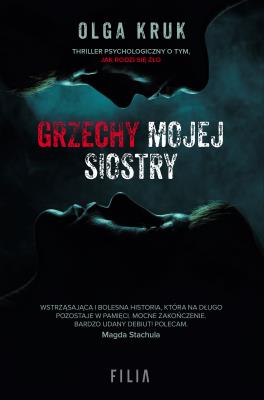 Grzechy mojej siostry. Autor: Olga Kruk. SmakLiter.pl Okładka książki Grzechy mojej siostry