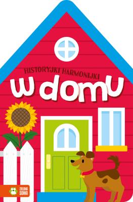 Historyjki harmonijki W domu. Autor: Irena Brignull. SmakLiter.pl Okładka książki Historyjki harmonijki W domu