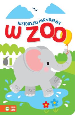 Historyjki harmonijki W zoo. Autor: Irena Brignull. SmakLiter.pl Okładka książki Historyjki harmonijki W zoo